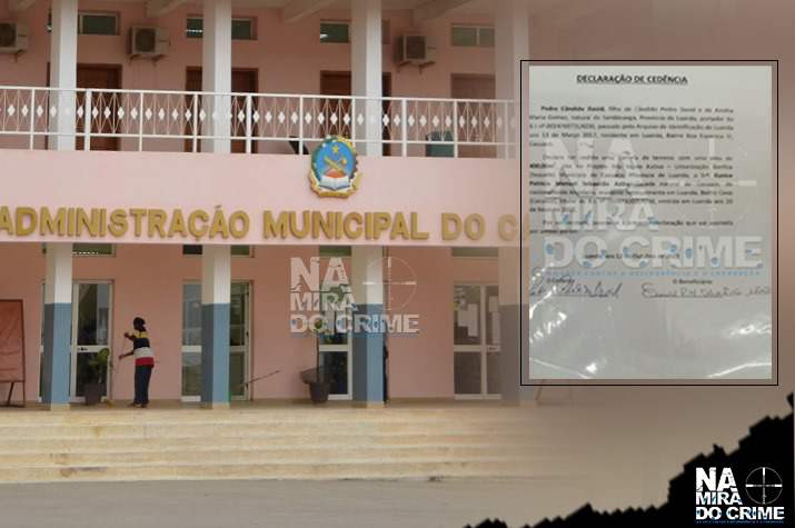 Funcionários da Administração Municipal de Cacuaco acusado de burlar terreno no Sequele                    