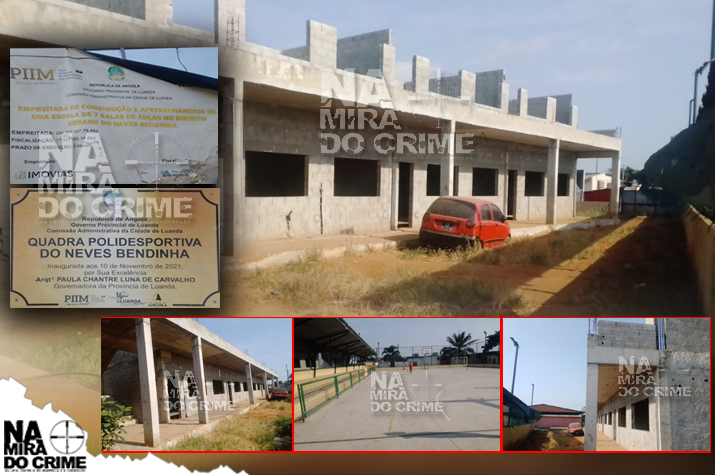 Negócio do PIIM: Obra de escola milionária no Kilamba Kiaxi abandonada há três anos