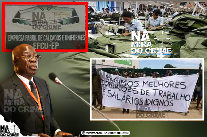 EFCU: Trabalhadores da empresa fabricante de calçados e uniformes militares do Ministério da Defesa estão há sete meses sem salários  