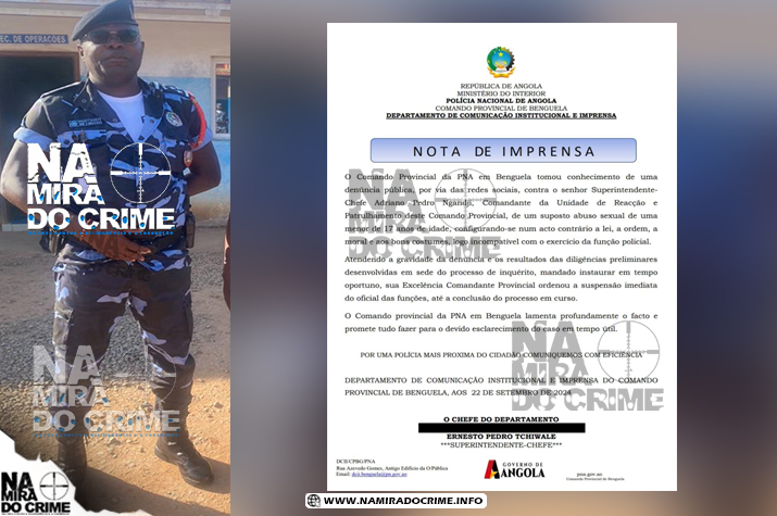 Polícia em Benguela suspende Comandante da URP por suposta violação de menor