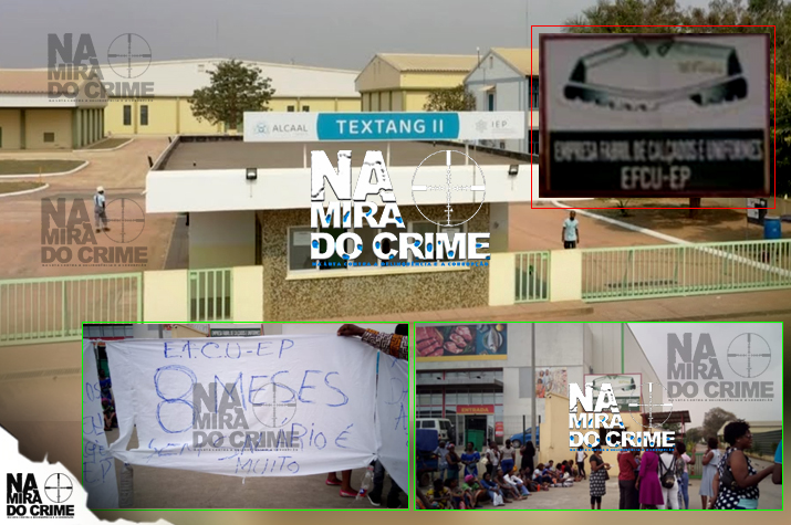 Oito meses sem salários: Trabalhadores da Empresa Fabril de Calçados e Uniformes das FAA paralisam os trabalhos