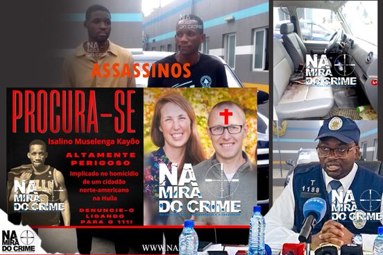 Continua ‘a caça’ ao bandido que assassinou cidadão norte-americano na Huíla 