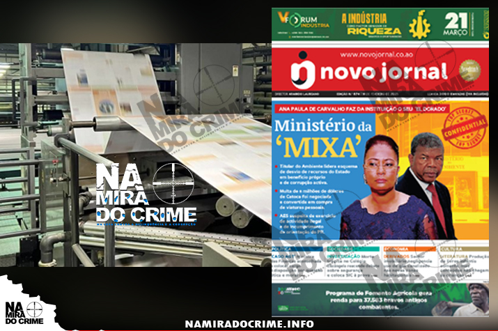 Liberdade de Imprensa em xeque: Gráfica do ‘sistema’ bloqueia saída do Novo Jornal que expõe escândalo de corrupção no Ministério do Ambiente