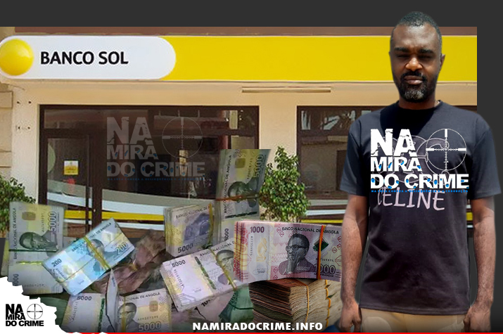 Joaquim José Marta: Funcionário do Banco Sol da Ambaca ‘escapa’ com 20 milhões de kwanzas de carregamento dos ATM