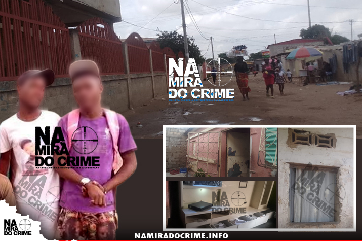 "Mó boneco" e "Julinho" lideram grupo de marginais que assaltam residências com "pó mágico" no bairro Hoji-ya-Henda