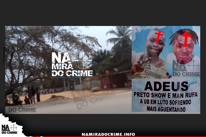 Foram apedrejados e esquartejados - Luta num espectáculo de Kú Duro termina com a morte de dois jovens de 20 anos de idade