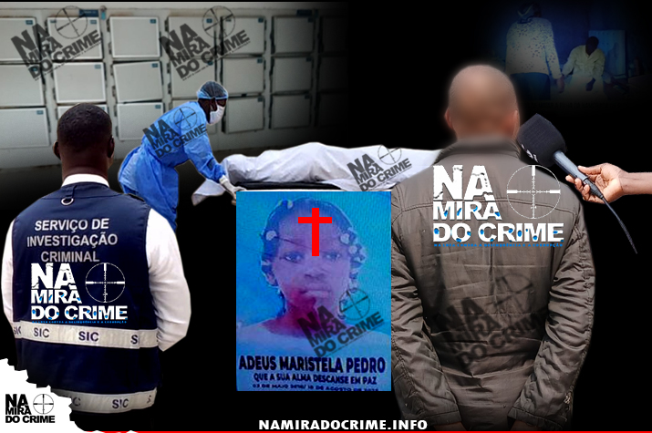 Caso Maristela Pedro: SIC detém cidadão acusado de espancar a enteada de 09 anos até à morte