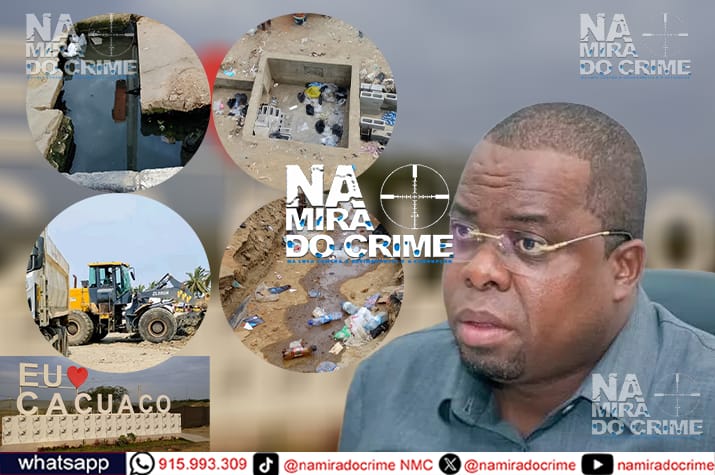 Administrador Municipal de Cacuaco acusado de engolir mais de 200 milhões de kwanzas que serviriam para mudar a imagem do município