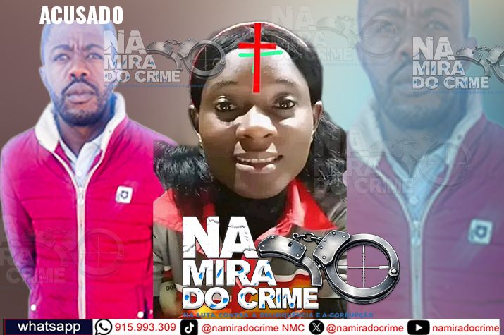 Ciúmes: Cidadão de 33 anos acusado de matar à esposa de 23 anos na  Lunda-Sul depois desta ser levada em casa por um colega de trabalho