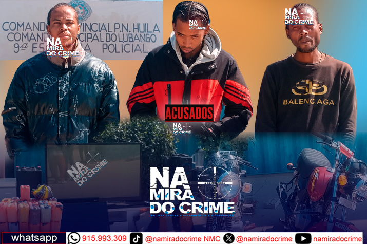 São todos da mesma família: Polícia na Huíla desmantela grupo de bandidos envolvidos em vários assaltos na Centralidade da Quilemba